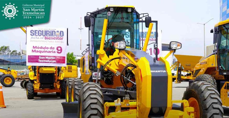 SAN MARTÍN TEXMELUCAN SE BENEFICIA CON ENTREGA DE MÓDULO DE MAQUINARIA PARA OBRA PÚBLICA