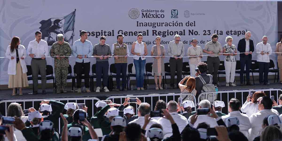 EN BAJA CALIFORNIA, PRESIDENTA CLAUDIA SHEINBAUM INAUGURA PRIMERA ETAPA DEL HOSPITAL GENERAL REGIONAL NO. 23 DEL IMSS EN ENSENADA; BENEFICIARÁ A MÁS DE 318 MIL DERECHOHABIENTES