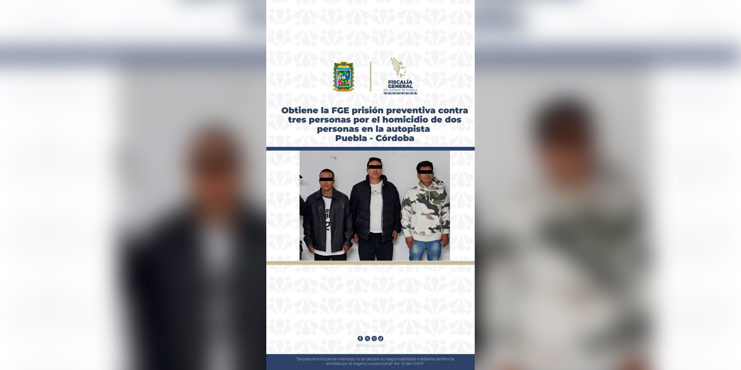 Obtiene la FGE prisión preventiva contra tres personas por el homicidio de dos personas en la autopista Puebla - Córdoba