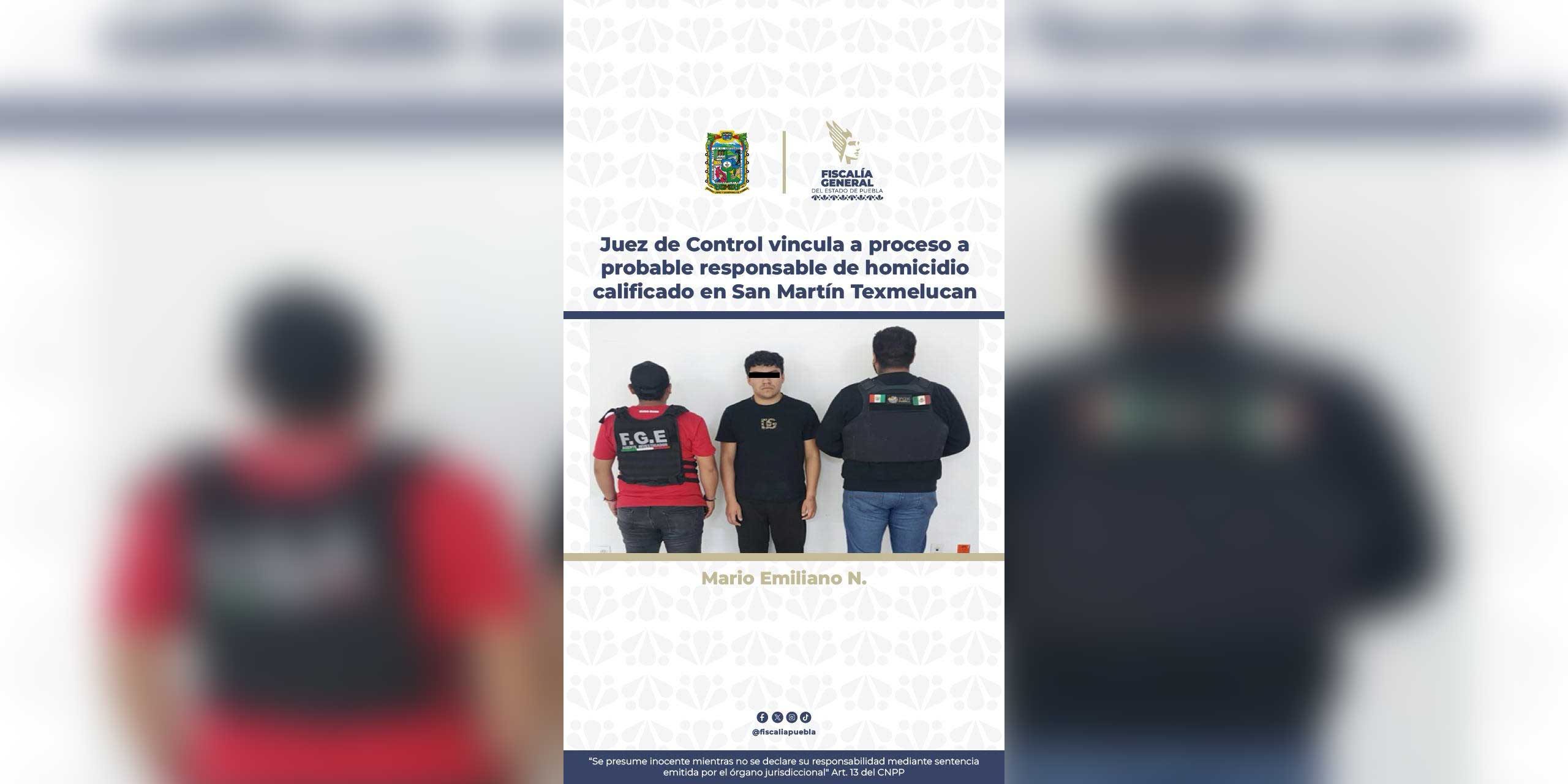 Juez de Control vincula a proceso a probable responsable de homicidio calificado en San Martín Texmelucan