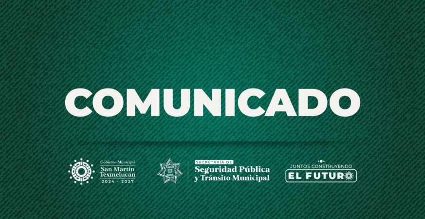 GOBIERNO DE TEXMELUCAN INFORMA CON RESPECTO A HECHOS OCURRIDOS EN INSTALACIONES DE SEGURIDAD PÚBLICA