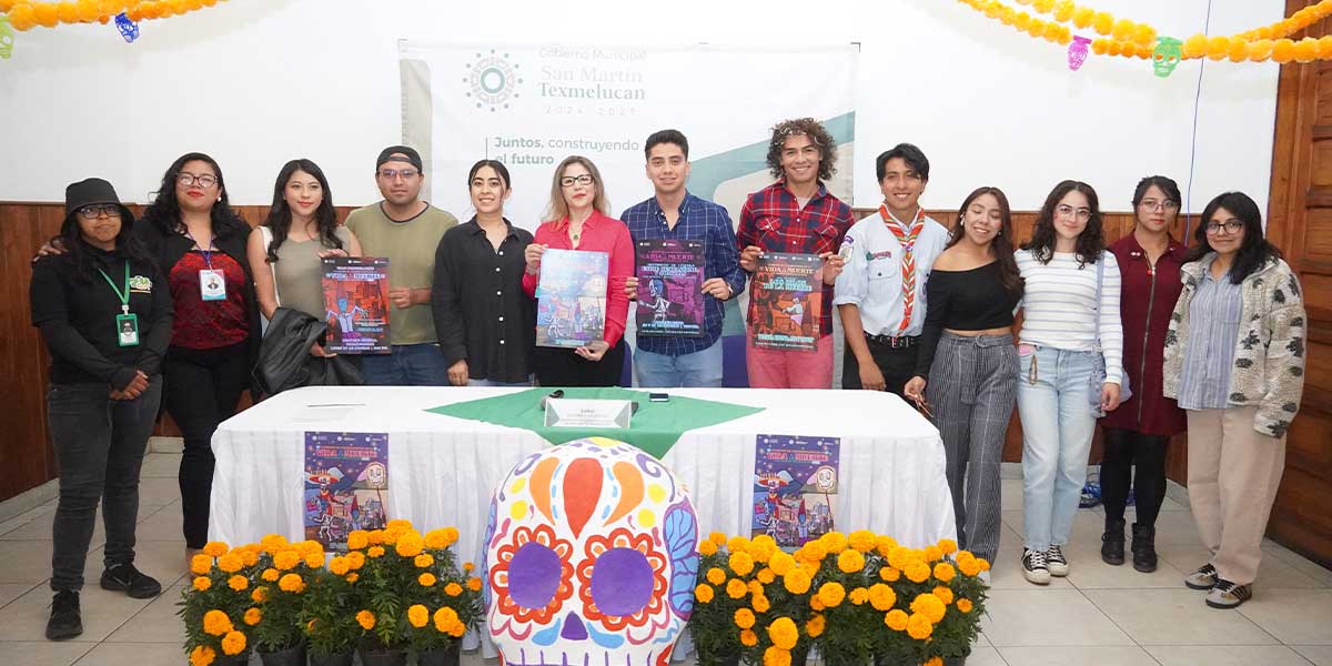 GOBIERNO DE TEXMELUCAN PRESENTA 13 EDICIÓN DE LAS CELEBRACIONES DE LA VIDA Y LA MUERTE