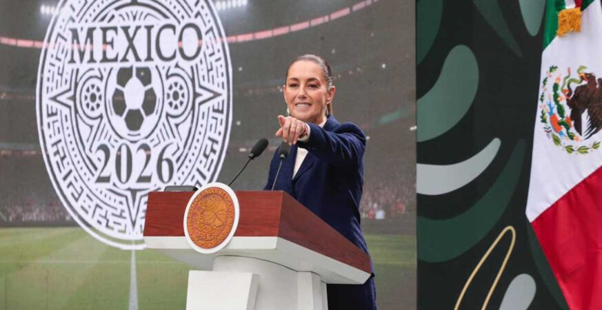 PRESIDENTA CLAUDIA SHEINBAUM PRESENTA LA COPA MUNDIAL FIFA 2026; “ES MOMENTO PARA COMPARTIRLE AL MUNDO LO QUE ES MÉXICO Y EL MOMENTO HISTÓRICO QUE VIVE”
