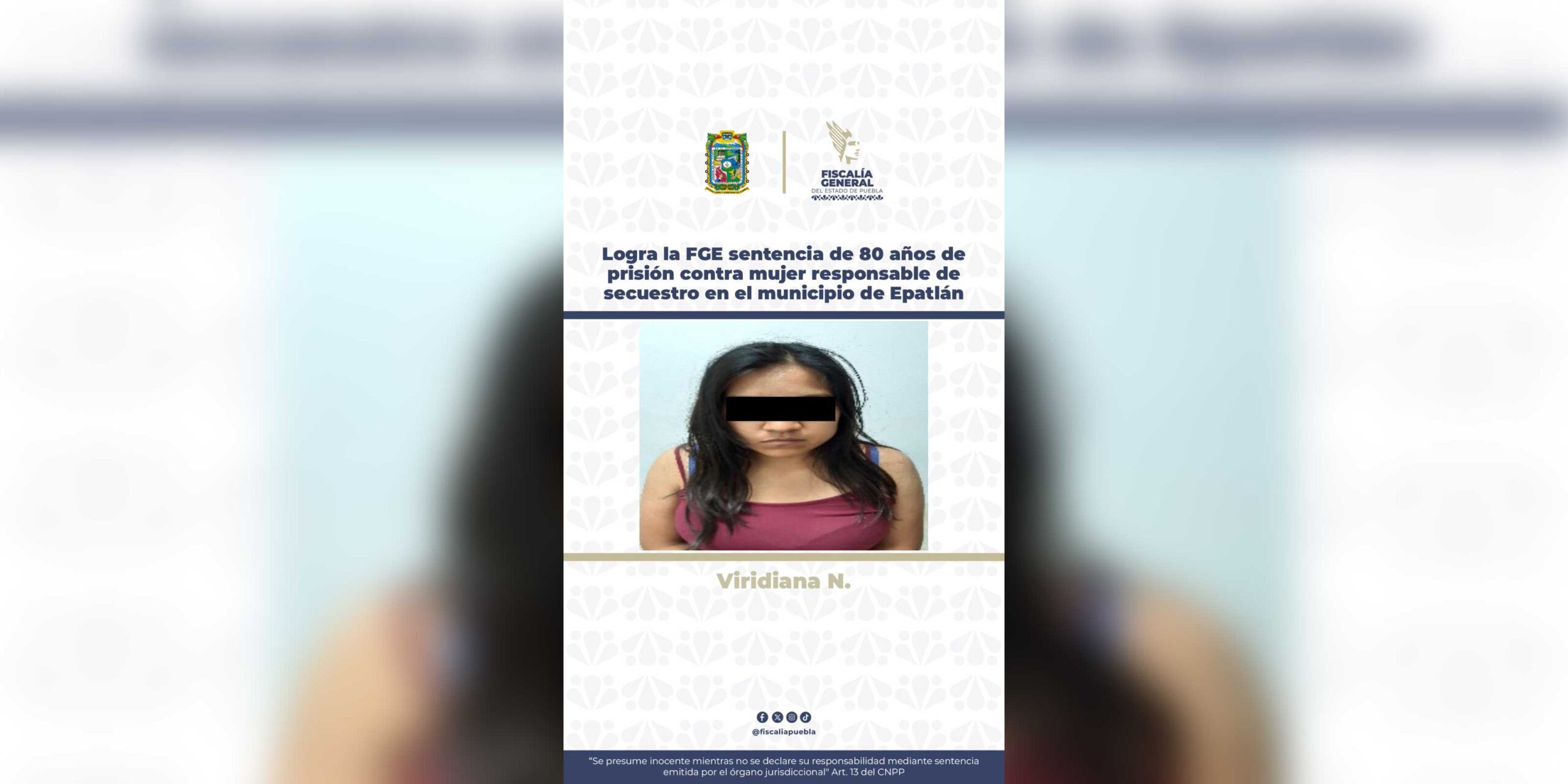 Logra la FGE sentencia de80 años de prisión contra mujer responsable de secuestro en el municipio de Epatlán