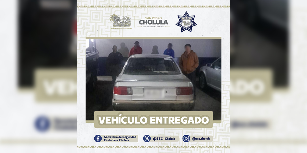 Operativos permanentes de la SSC Cholula permiten recuperar vehículo con reporte de robo