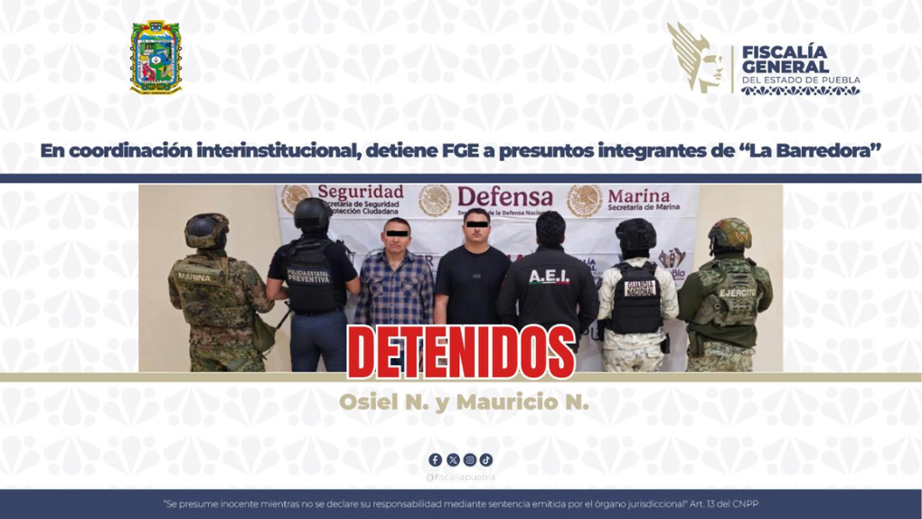 En coordinación interinstitucional, detiene FGE a presuntos integrantes de “La Barredora”