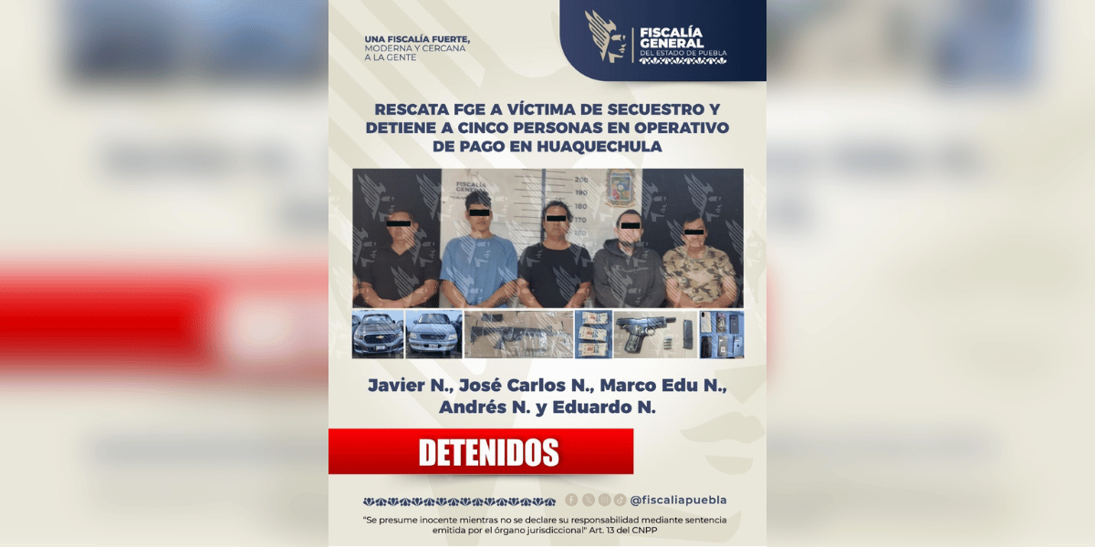 RESCATAN A MUJER SECUESTRADA EN ATLIXCO Y CAPTURAN A CINCO PLAGIARIOS; EXIGÍAN $3 MILLONES