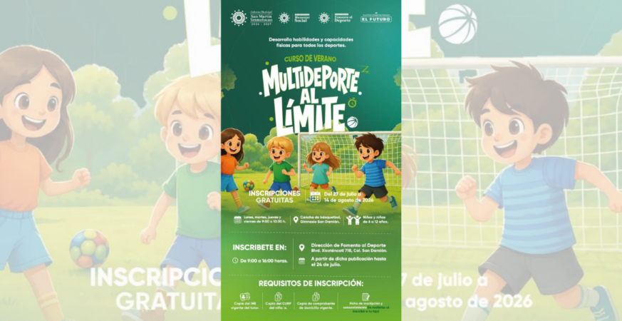 GOBIERNO DE TEXMELUCAN IMPULSA EL DESARROLLO INFANTIL CON EL CURSO DE VERANO “MULTIDEPORTE AL LÍMITE”